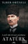 Gazi Mustafa Kemal Atatürk
